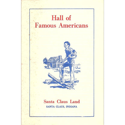 Hall of Famous Americans Santa Claus Land Santa Claus IN Vtg Brochure TH2-TB5