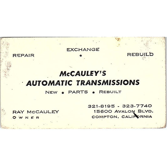Ray McCauley Automatic Transmissions Compton CA Vintage Business Card SE3-B13
