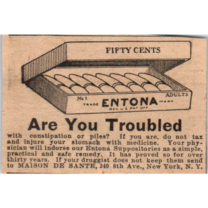 Entona Constipation & Piles Cure Maison De Sante NY 1910 Magazine Ad AF1-CM1