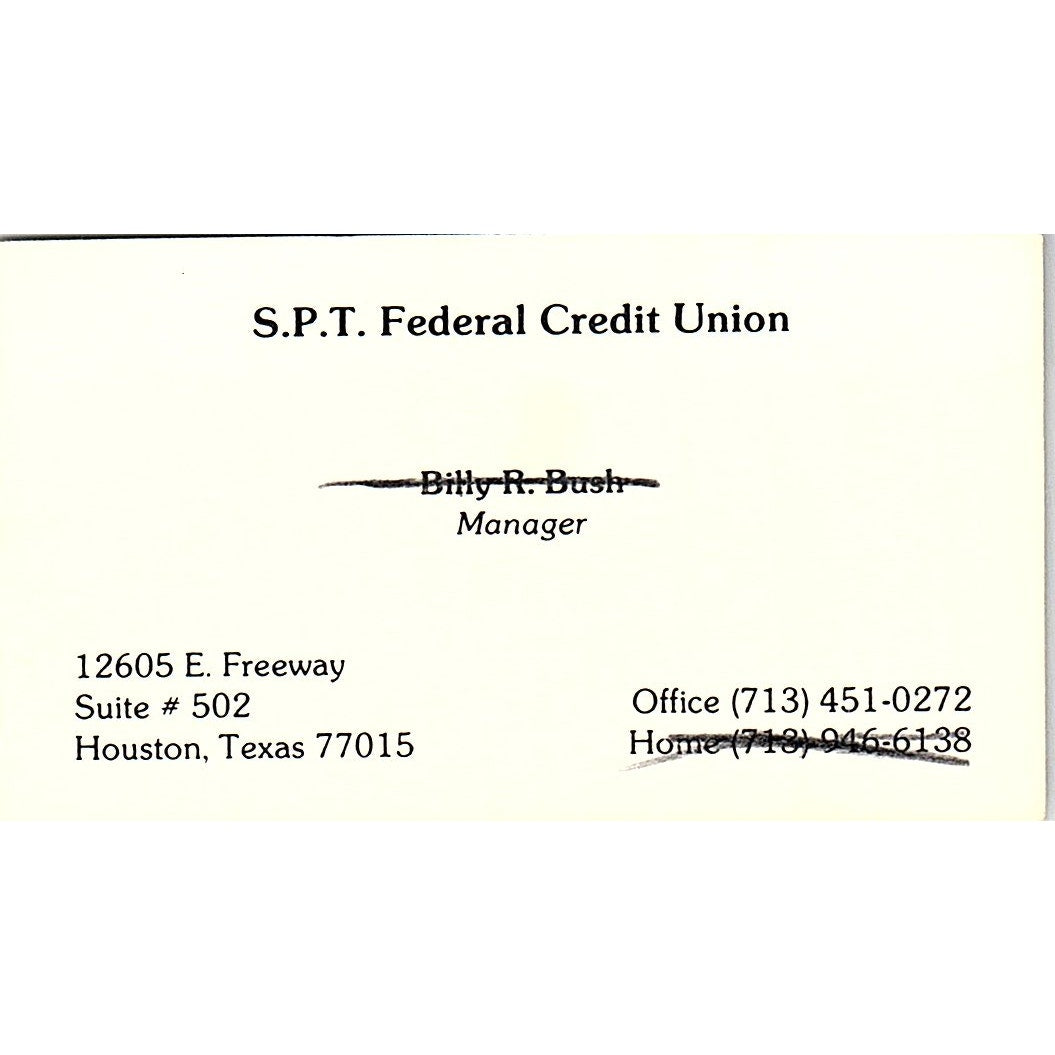 Billy R Bush S.P.T. Federal Credit Union Houston Vintage Business Card SC9-B1