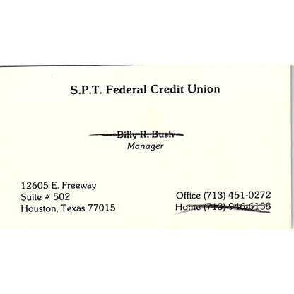 Billy R Bush S.P.T. Federal Credit Union Houston Vintage Business Card SC9-B1