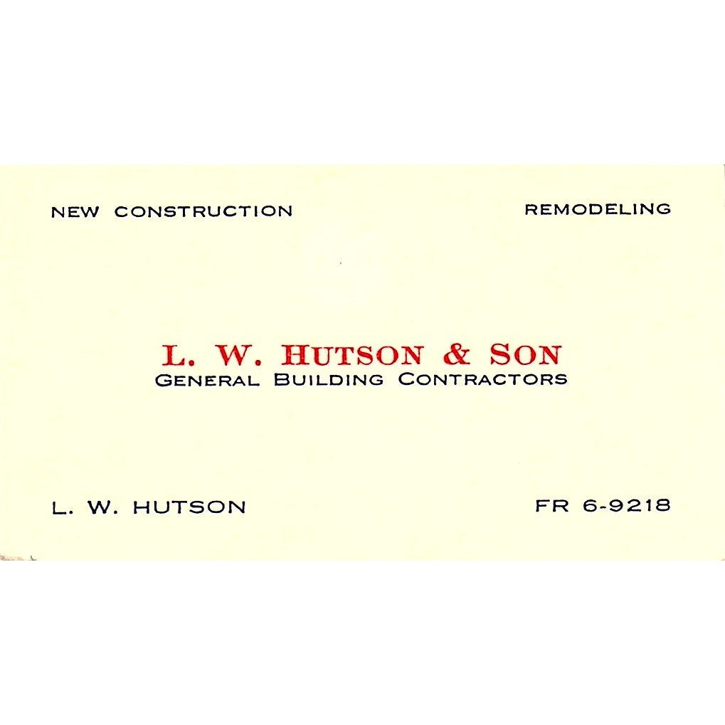 L.W. Hutson & Son General Building Contractors Vintage Business Card SD9-B3