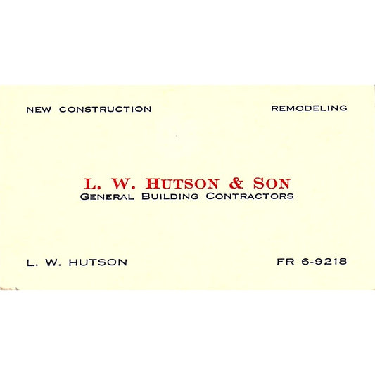 L.W. Hutson & Son General Building Contractors Vintage Business Card SD9-B3