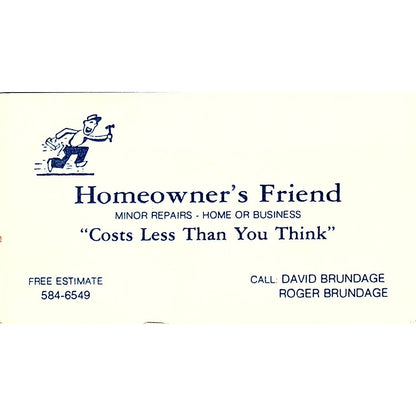 David & Roger Brundage Homeowner's Friend Vintage Business Card SD9-B3