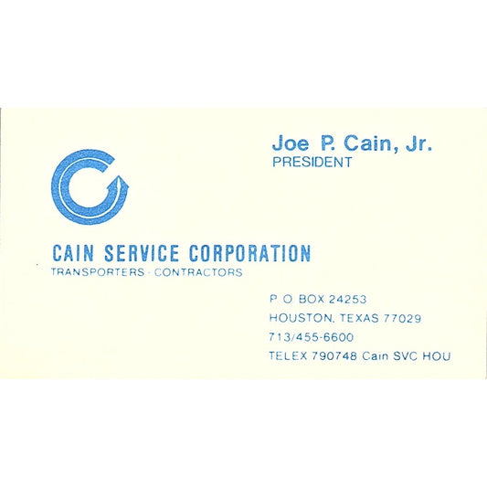 Joe P. Cain Jr Cain Service Corp Houston Authority Vintage Business Card SC9-B4
