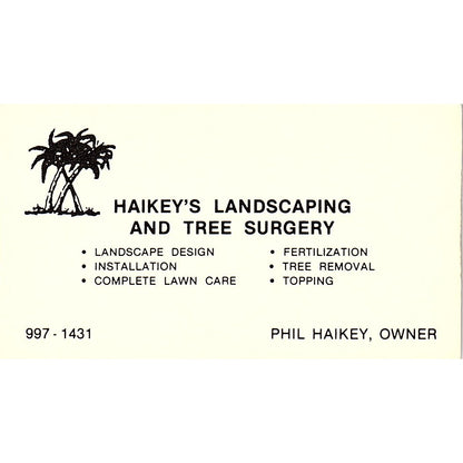 Phil Haikey's Landscaping & Tree Surgery Texas Vintage Business Card SC9-B6