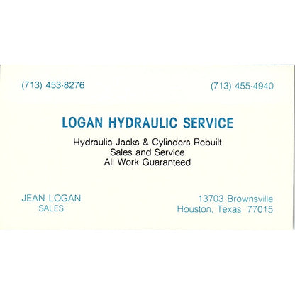 Logan Hydraulic Service Tony Logan Houston Texas Vintage Business Card SB4-B4