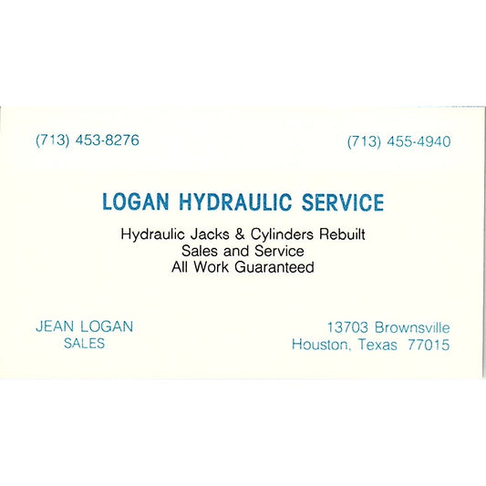 Logan Hydraulic Service Tony Logan Houston Texas Vintage Business Card SB4-B4