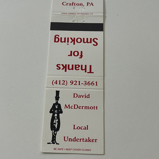 David McDermott Undertaker Thanks for Smoking Crafton PA Matchbook TB6-MB2-5