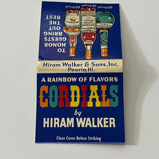 Cordials by Hiram Walker & Sons Peoria IL Vintage Matchbook Cover TB6-MB1-12