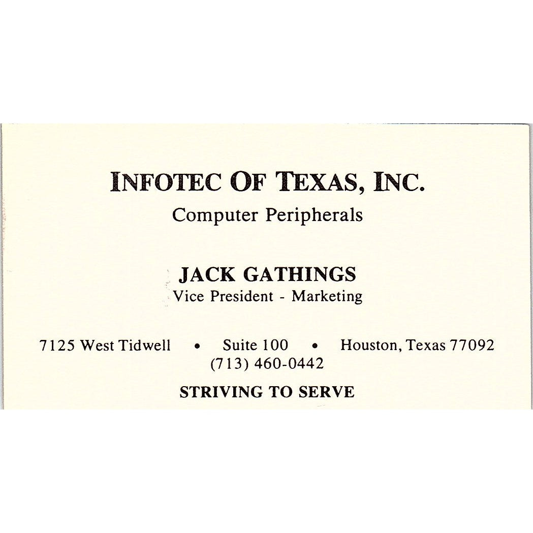 Jack Gathings Infotec of Texas Inc Houston TX Vintage Business Card SD9-B2