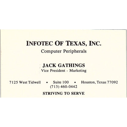 Jack Gathings Infotec of Texas Inc Houston TX Vintage Business Card SD9-B2