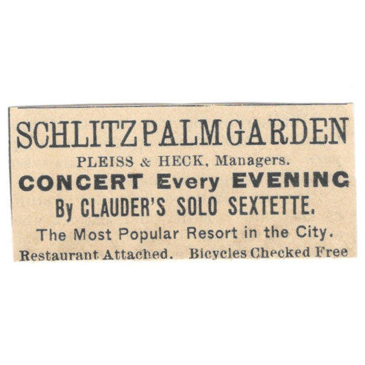 Schlitz Palm Garden Pleiss & Heck Clauder's Sextet Milwaukee 1898 Clip AF7-E12