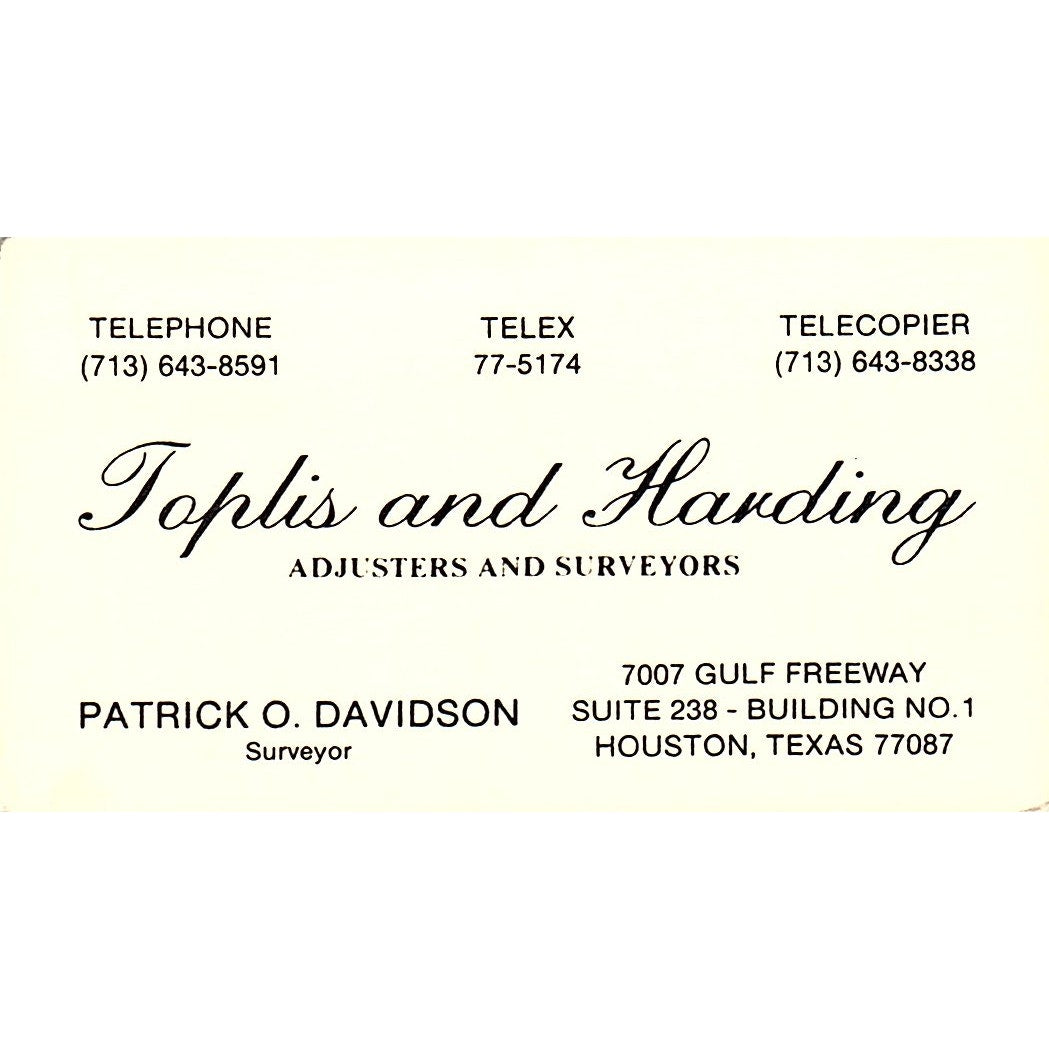 Toplis and Harding Adjusters Patrick O Davidson Houston Vtg Business Card SC9-B2