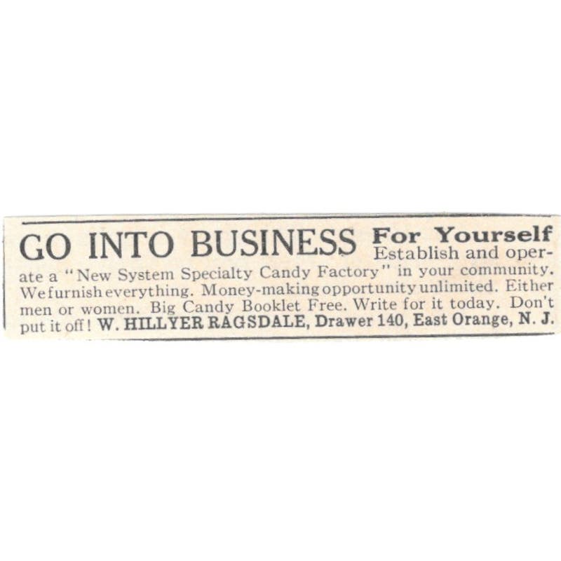 Go Into Business W. Hillyer Ragsdale East Orange NJ 1924 Magazine Ad AF7-SS4