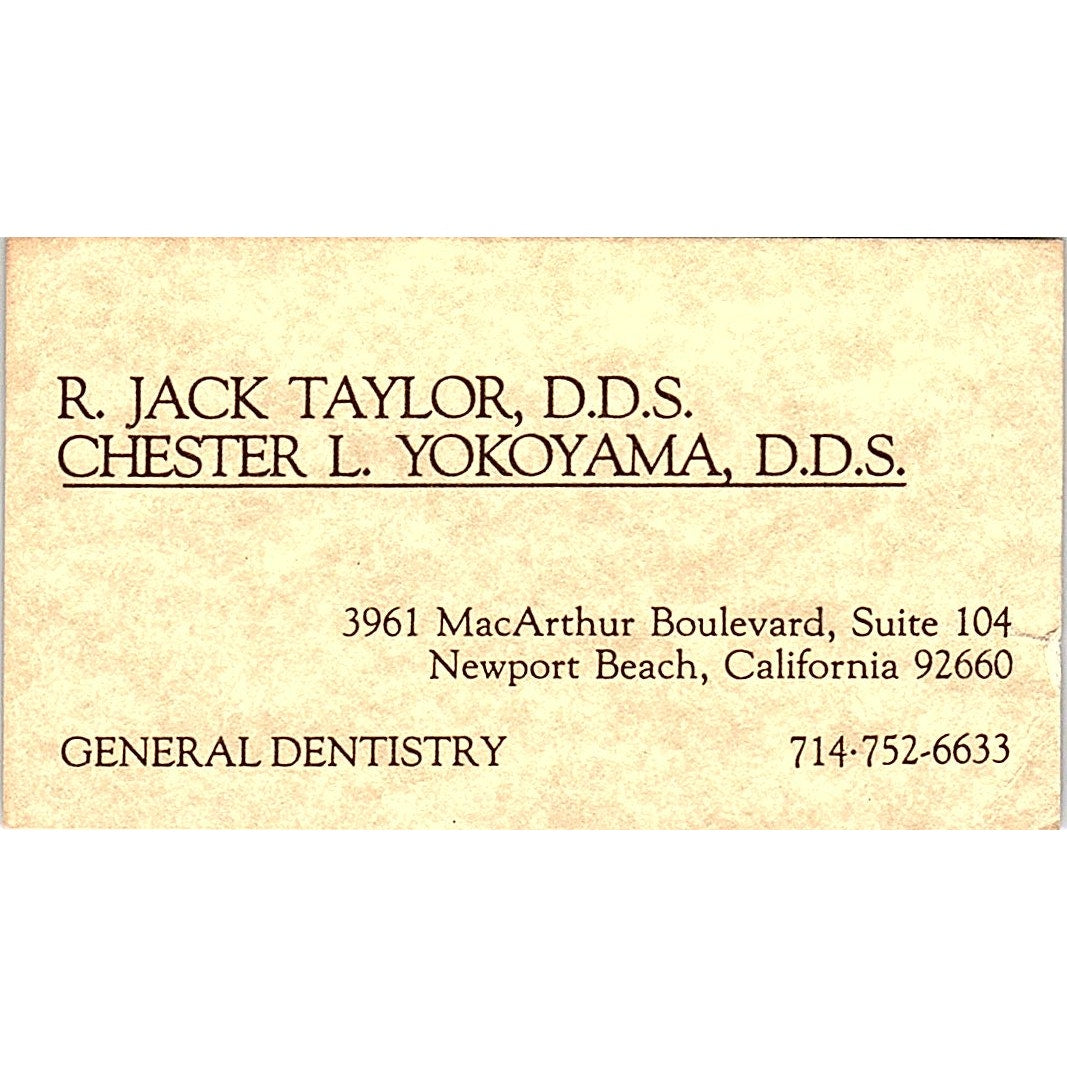 R. Jack Taylor Chester L Yokoyama Dentistry Newport Beach Business Card SE3-B15