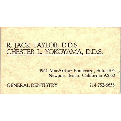 R. Jack Taylor Chester L Yokoyama Dentistry Newport Beach Business Card SE3-B15