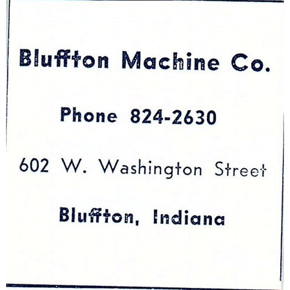 Bluffton Machine Co 602 W. Washington Street, Bluffton Indiana 1964 Ad AG1-S12