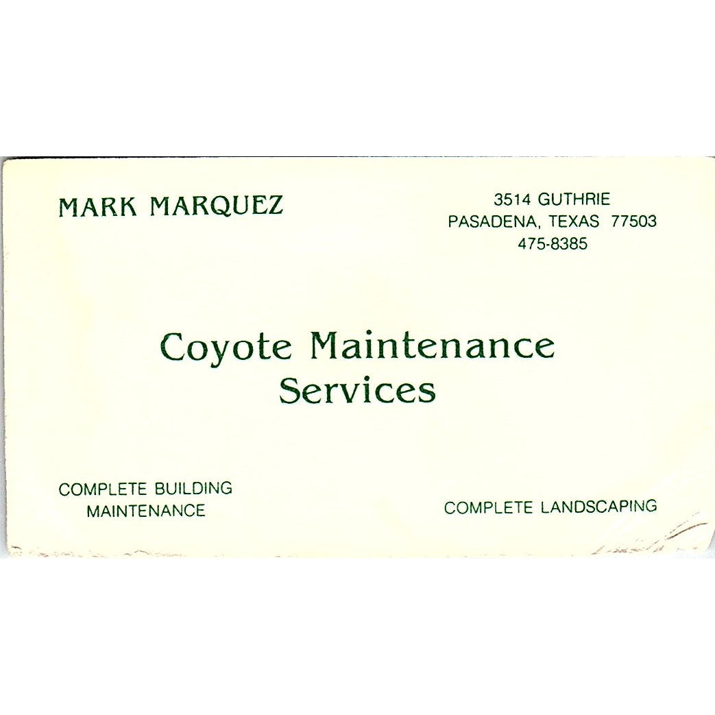Coyote Maintenance Services Mark Marquez Pasadena TX Business Card SSB4-B13