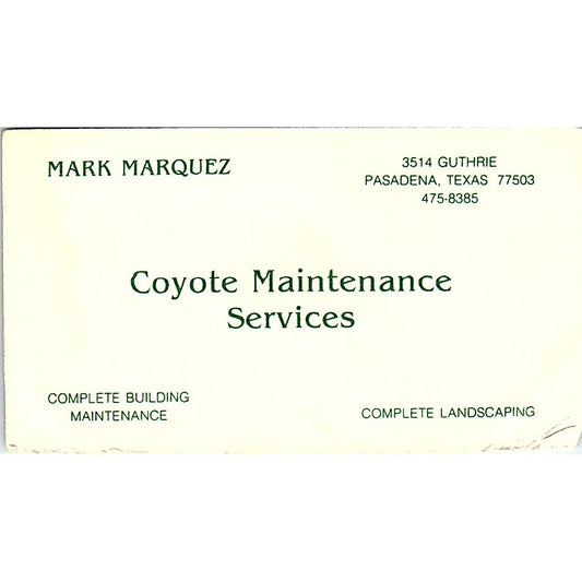 Coyote Maintenance Services Mark Marquez Pasadena TX Business Card SSB4-B13