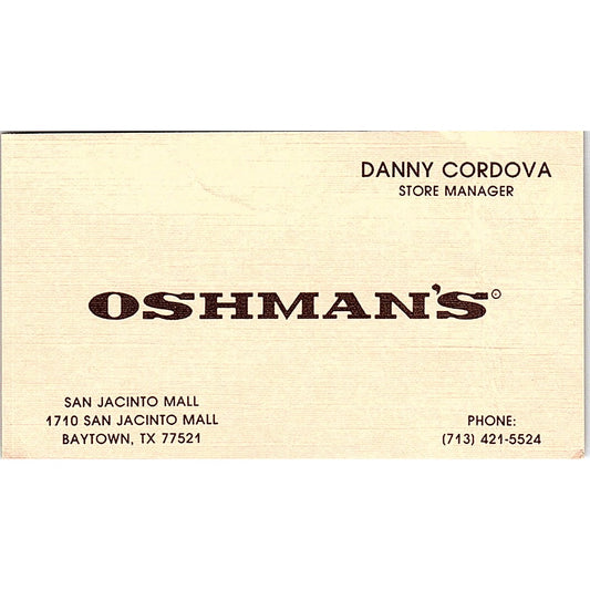 Oshman's Danny Cordova Baytown Texas  Vintage Business Card SB4-B8