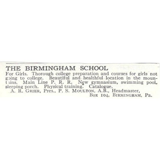 The Birmingham School A.R. Grier PA c1918 Original Advertisement AE5-SA11