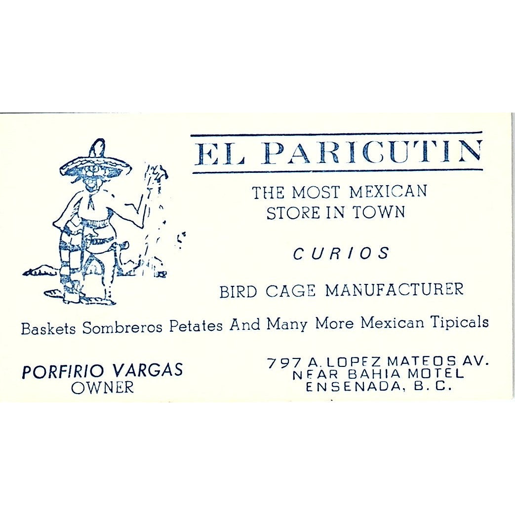 EL Paricutin Porfirio Vargas Gifts Ensenada, B.C. Vintage Business Card SF3-B4