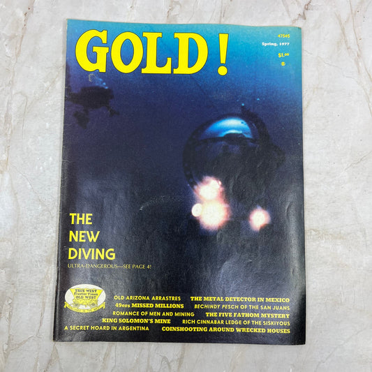 1977 Spring - Gold! Magazine - Treasure Hunting Metal Detecting Prospecting M13