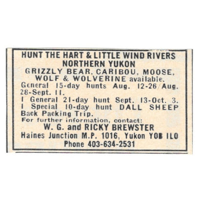 W.G. & Ricky Brewster Hart & Little Wind River Hunting Yukon CA 1977 Ad AF6-S4