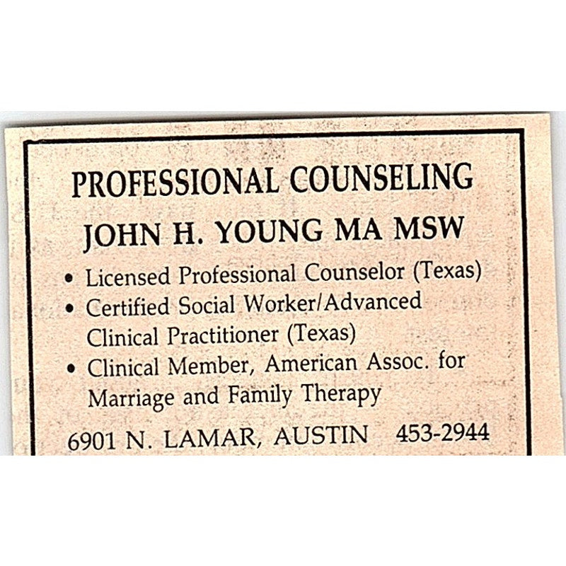 Professional Counselling John H. Young MA MSW Austin TX 1984 Ad AF6-M4
