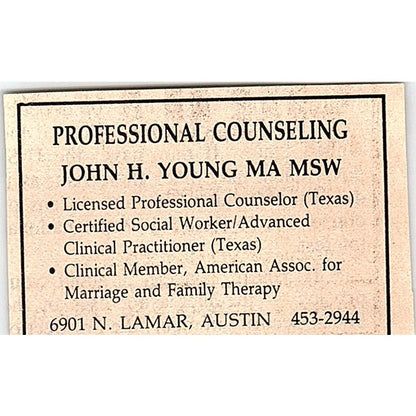 Professional Counselling John H. Young MA MSW Austin TX 1984 Ad AF6-M4
