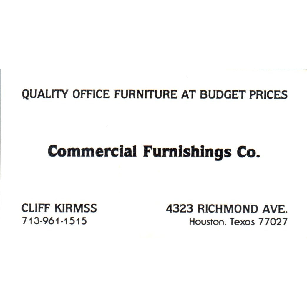 Commercial Furnishings Co Cliff Kirmss Houston Vintage Business Card SD8-B20