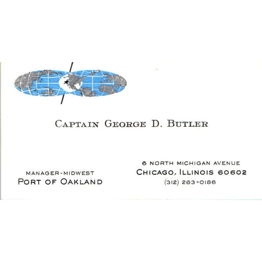 Captain George D. Butler Port of Oakland Chicago IL Vintage Business Card SD4-B2
