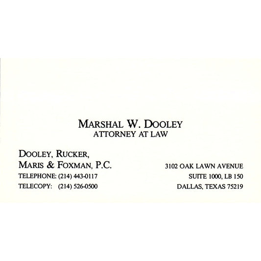 Marshal W Dooley, Rucker, Maris & Foxman Dallas Vintage Business Card SC9-B1