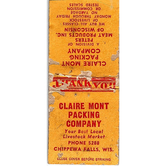 Claire Mont Packing Company Chippewa Falls WI Vintage Matchbook Cover SC7-Y7