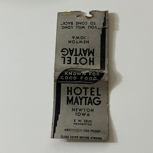 Hotel Maytag Newton Iowa E.W. Zeug Vintage Matchbook MB60-1