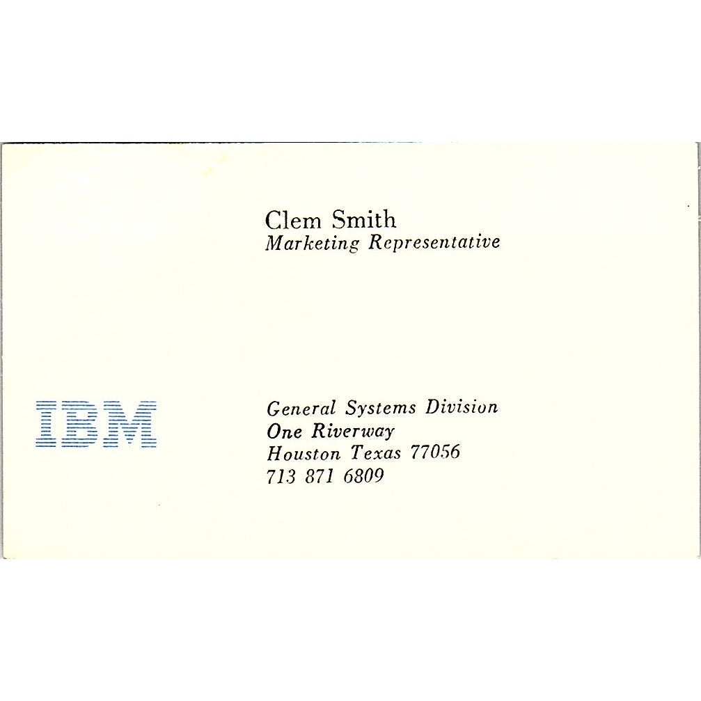 IBM Clem Smith One Riverway Houston Texas Vintage Business Card SB4-B1
