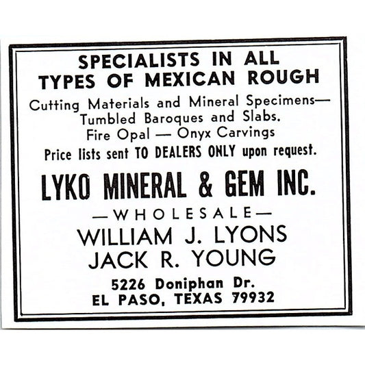 Lyko Mineral & Gem William J Lyons Jack R Young El Paso TX 1972 Ad AF8-M1