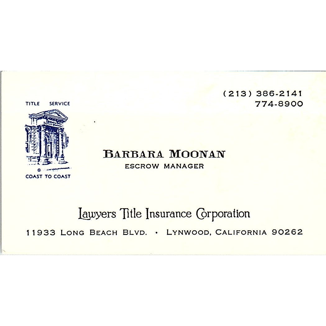 Lawyers Title Insurance Co. Barbara Moonan Lynwood CA Business Card SB4-B7