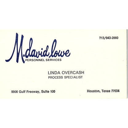 M. David Lowe Personnel Services Linda Overcash Houston TX Business Card SB4-B1