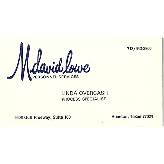 M. David Lowe Personnel Services Linda Overcash Houston TX Business Card SB4-B1