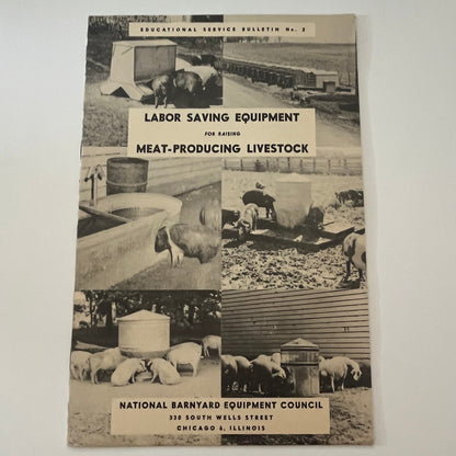 Labor Saving Equipment for Meat Producing Livestock Chicago Bulletin TK2-XB4