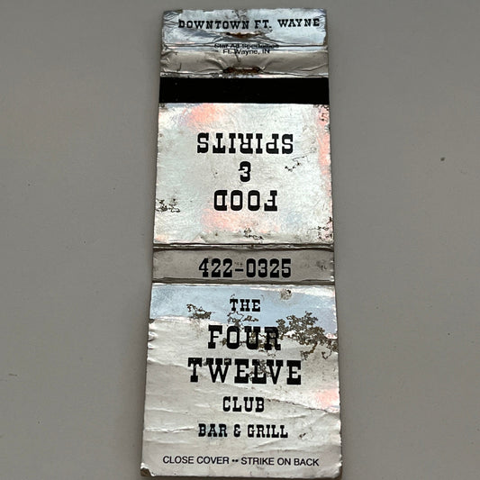 The Four Twelve Club Bar & Grill Fort Wayne IN Vintage Matchbook TB6-MB2-14