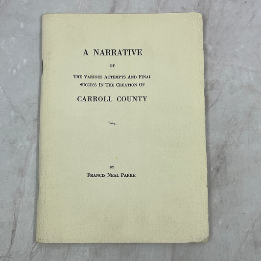 c1924 A Narrative of Success in Carroll County Francis Neal Parke MD TA9