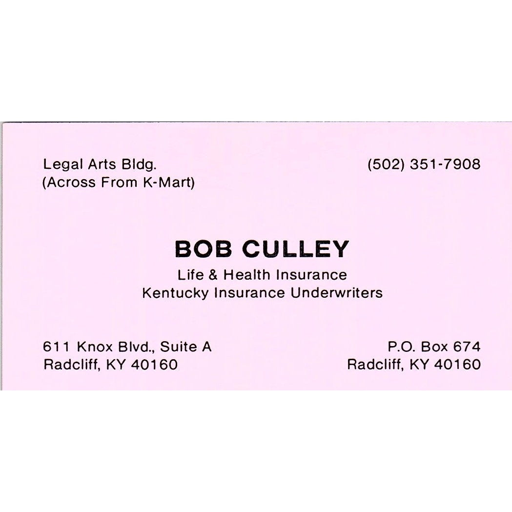 Bob Culley Life & Health Ins Radcliff KY Vintage Business Card SD9-B9