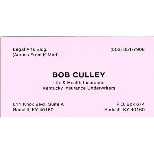Bob Culley Life & Health Ins Radcliff KY Vintage Business Card SD9-B9