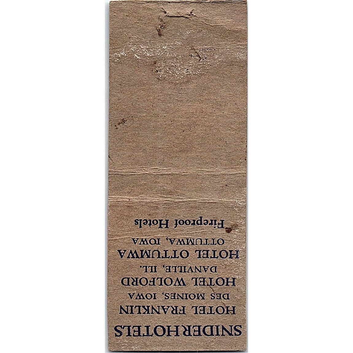 Hotel Ottumwa H.W. Snider Ottumwa Iowa Vintage Matchbook Cover SF3-Y9