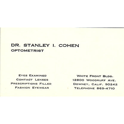 Dr. Stanley I. Cohen Optometrist Downey CA Vintage Business Card SB4-B5