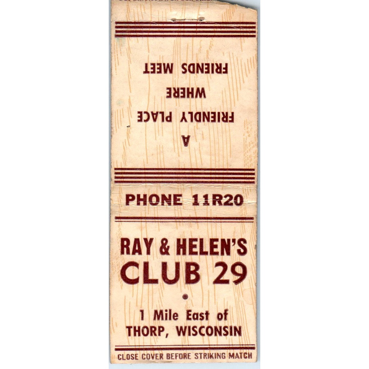 Ray & Helen's Club 29 Thorpe Wisconsin Vintage Matchbook Cover SF4-Y4