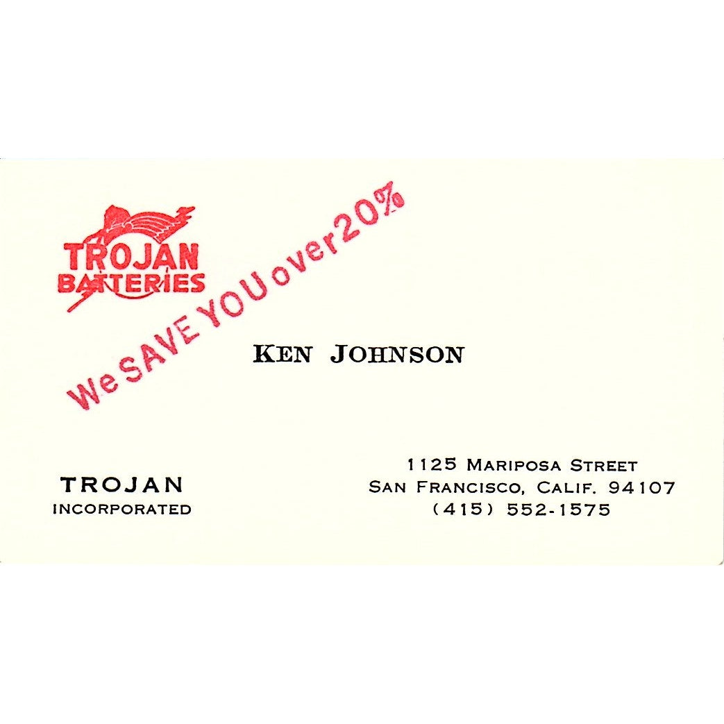 Ken Johnson Trojan Batteries San Francisco CA Vintage Business Card SE3-B13